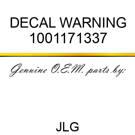 DECAL WARNING 1001171337