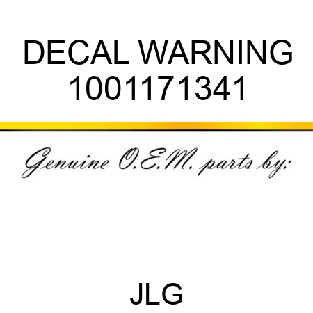 DECAL WARNING 1001171341