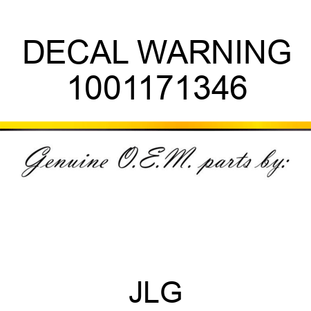 DECAL WARNING 1001171346