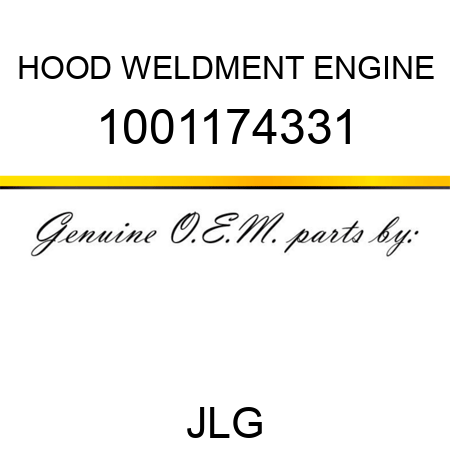 HOOD WELDMENT ENGINE 1001174331