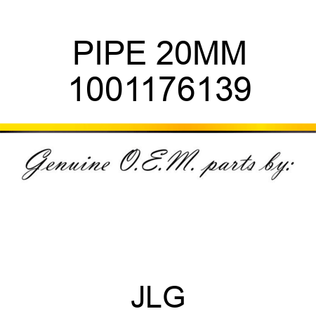 PIPE 20MM 1001176139
