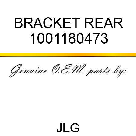 BRACKET REAR 1001180473