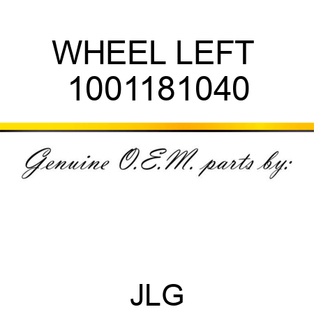 WHEEL LEFT  1001181040