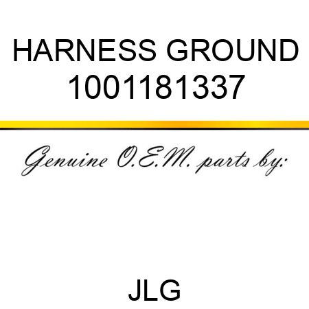 HARNESS GROUND 1001181337