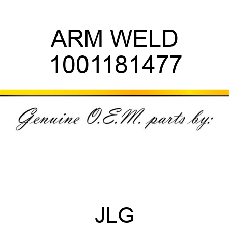 ARM WELD 1001181477