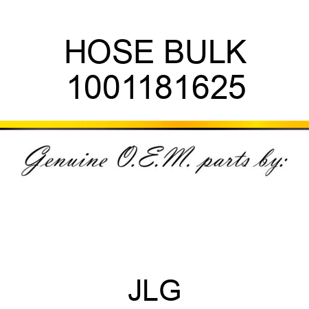 HOSE BULK 1001181625