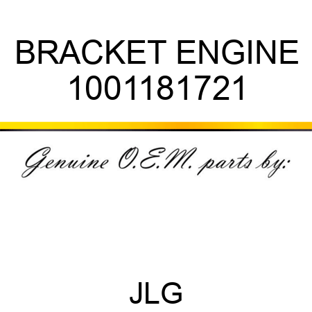 BRACKET ENGINE 1001181721