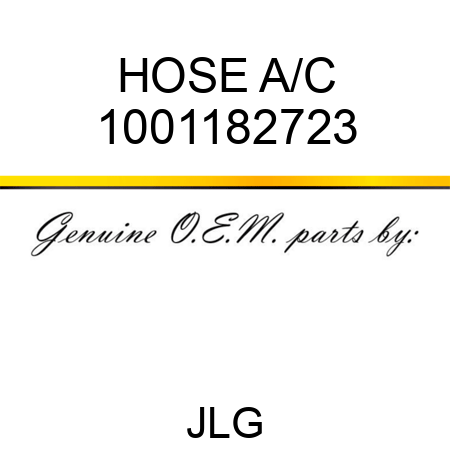 HOSE A/C 1001182723