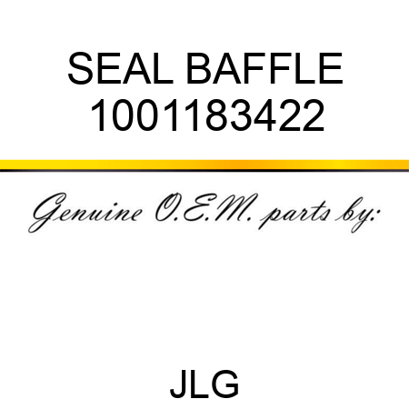 SEAL BAFFLE 1001183422