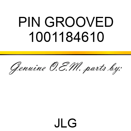 PIN GROOVED 1001184610