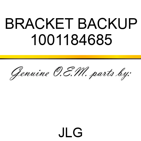 BRACKET BACKUP 1001184685