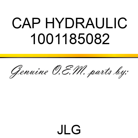 CAP HYDRAULIC 1001185082