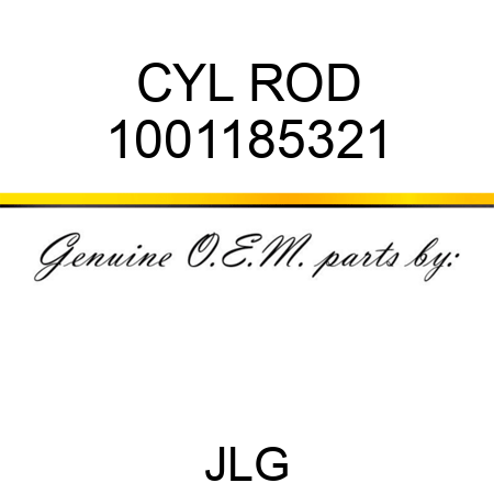 CYL ROD 1001185321