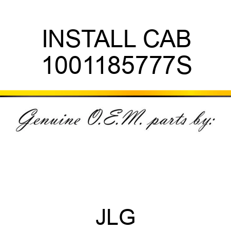 INSTALL CAB 1001185777S