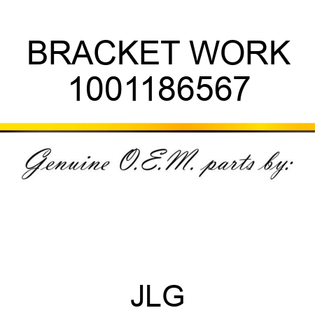 BRACKET WORK 1001186567