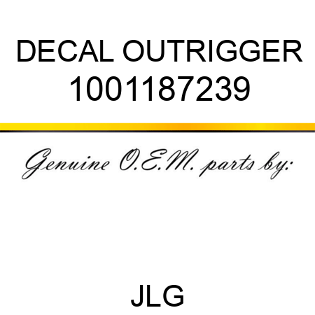 DECAL OUTRIGGER 1001187239