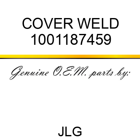 COVER WELD 1001187459