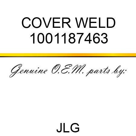 COVER WELD 1001187463