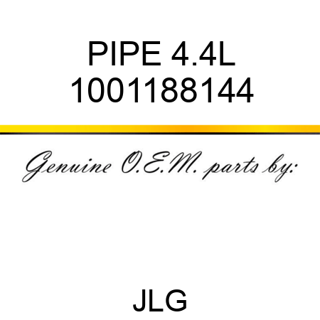 PIPE 4.4L 1001188144