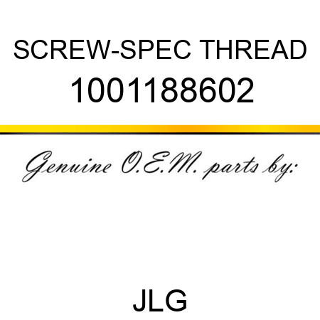 SCREW-SPEC THREAD 1001188602