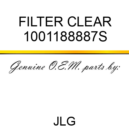 FILTER CLEAR 1001188887S