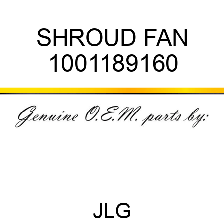 SHROUD FAN 1001189160