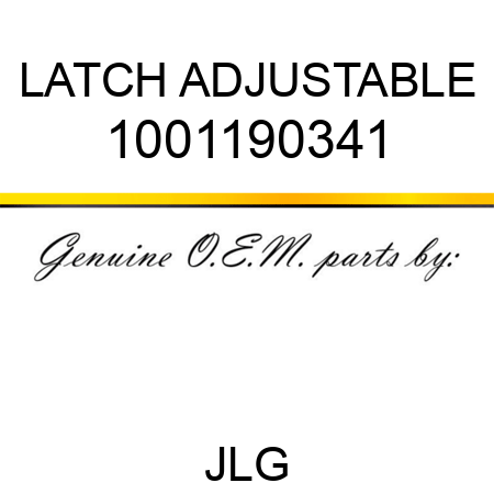 LATCH ADJUSTABLE 1001190341