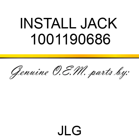 INSTALL JACK  1001190686