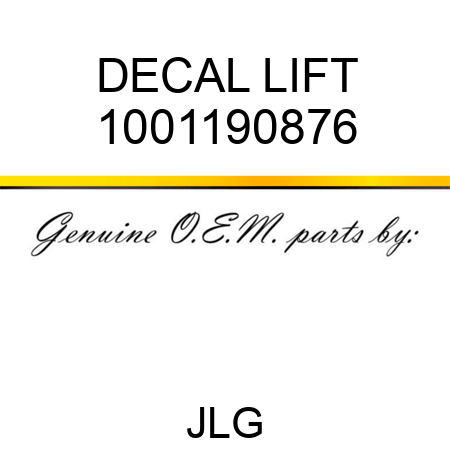 DECAL LIFT 1001190876