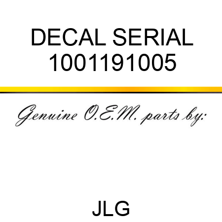 DECAL SERIAL 1001191005