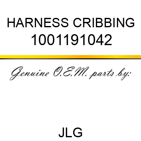HARNESS CRIBBING 1001191042
