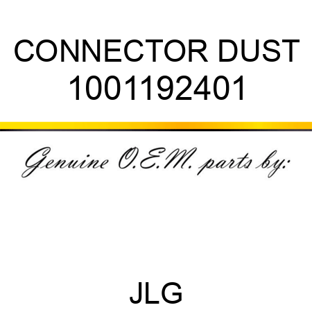 CONNECTOR DUST 1001192401