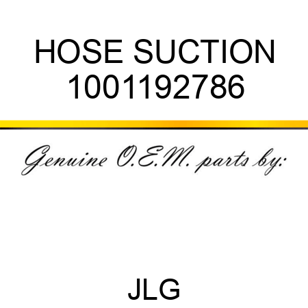 HOSE SUCTION 1001192786