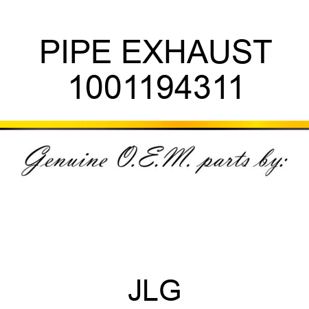PIPE EXHAUST 1001194311