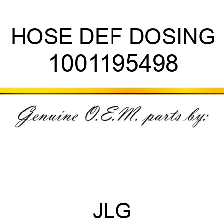 HOSE DEF DOSING 1001195498