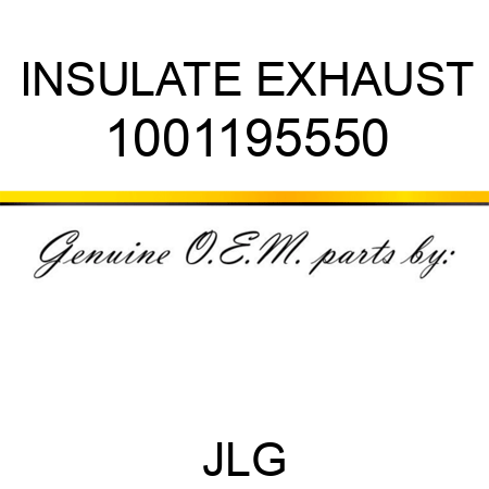 INSULATE EXHAUST 1001195550