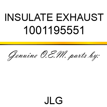 INSULATE EXHAUST 1001195551