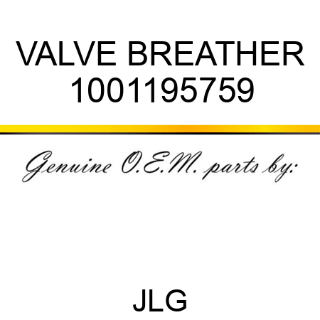 VALVE BREATHER 1001195759