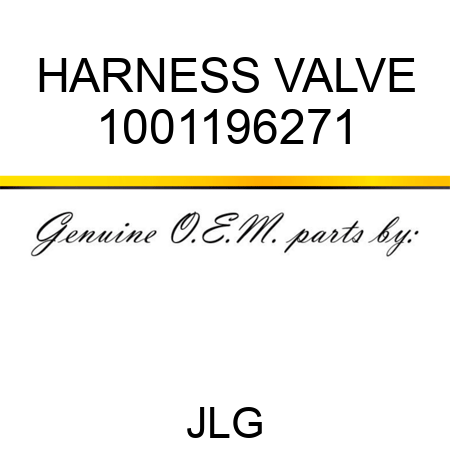 HARNESS VALVE 1001196271