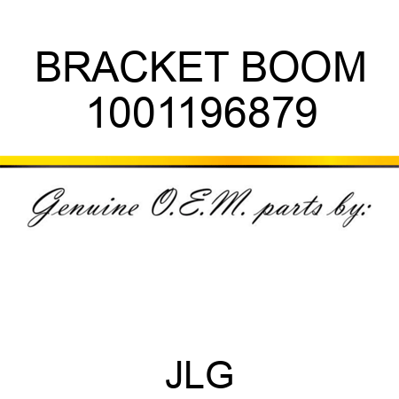 BRACKET BOOM 1001196879