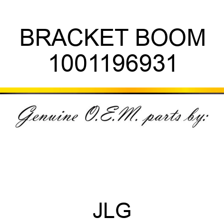 BRACKET BOOM 1001196931