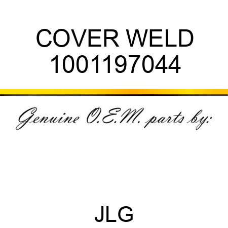 COVER WELD 1001197044