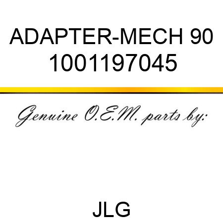 ADAPTER-MECH 90 1001197045