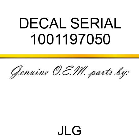 DECAL SERIAL 1001197050