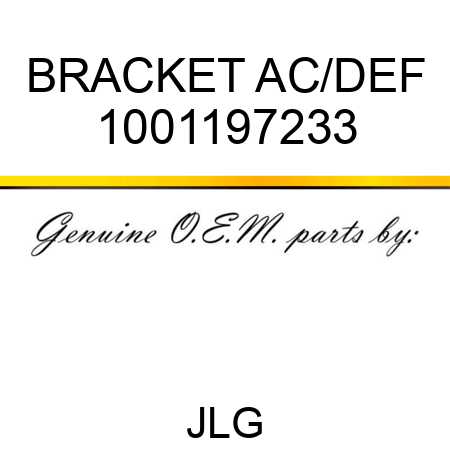 BRACKET AC/DEF 1001197233