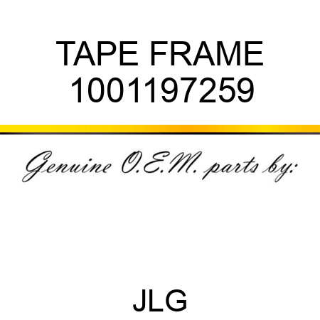 TAPE FRAME 1001197259