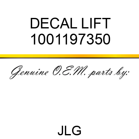 DECAL LIFT 1001197350