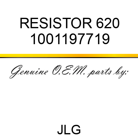 RESISTOR 620 1001197719
