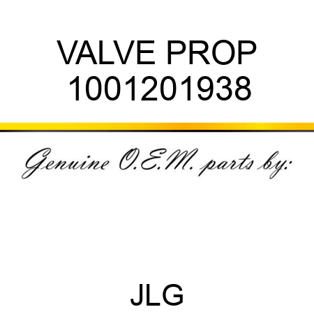 VALVE PROP 1001201938