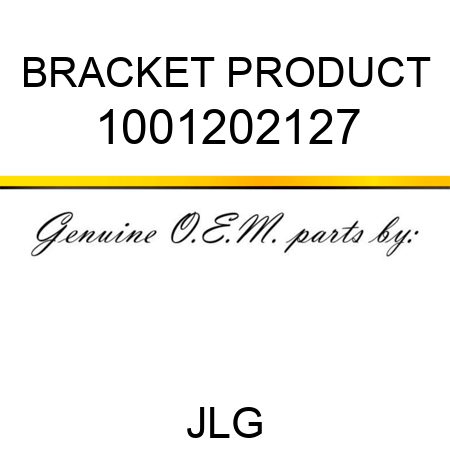 BRACKET PRODUCT 1001202127